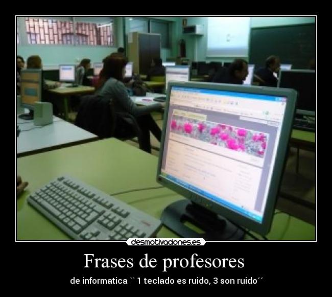 Frases de profesores  - 