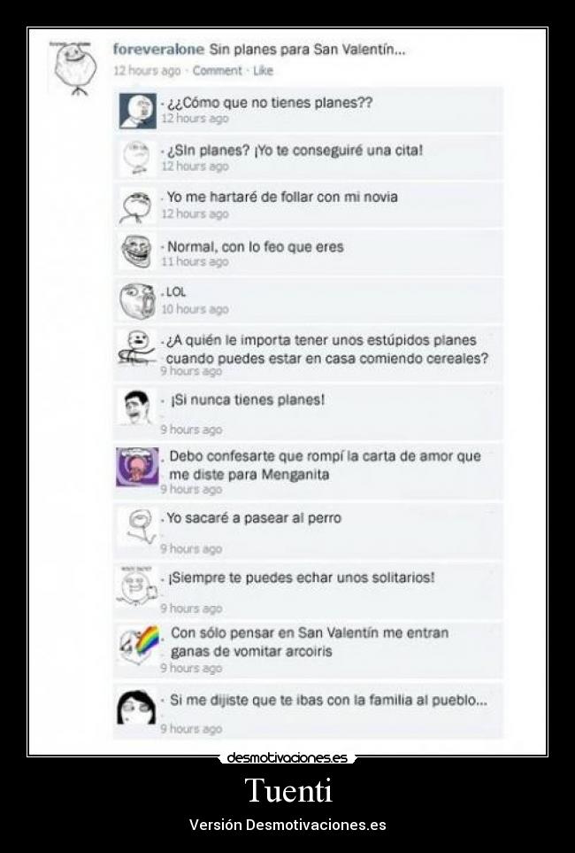 Tuenti - Versión Desmotivaciones.es