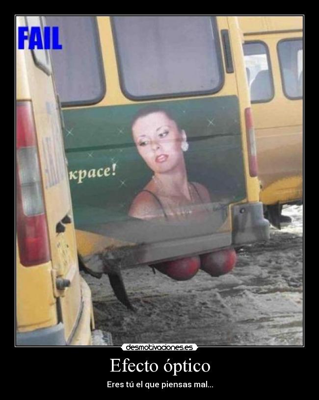 Efecto óptico - Eres tú el que piensas mal...
