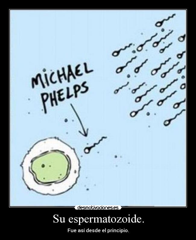 Su espermatozoide. -