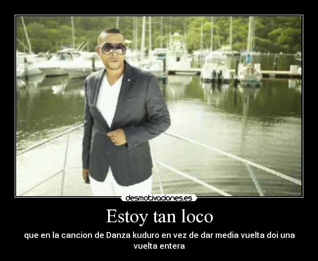 Estoy tan loco -