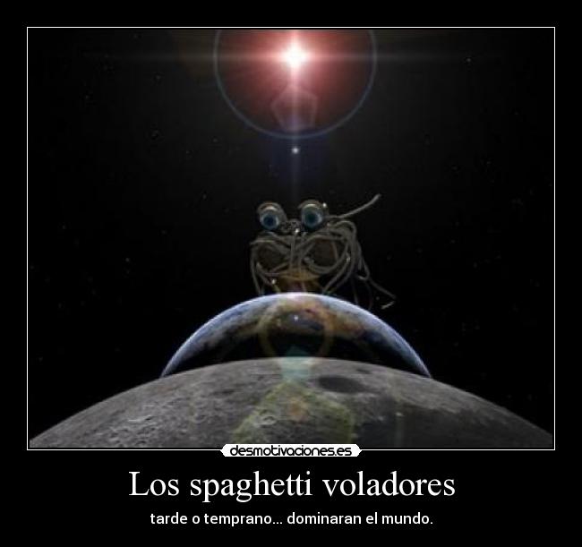 carteles spaghetti volador desmotivaciones