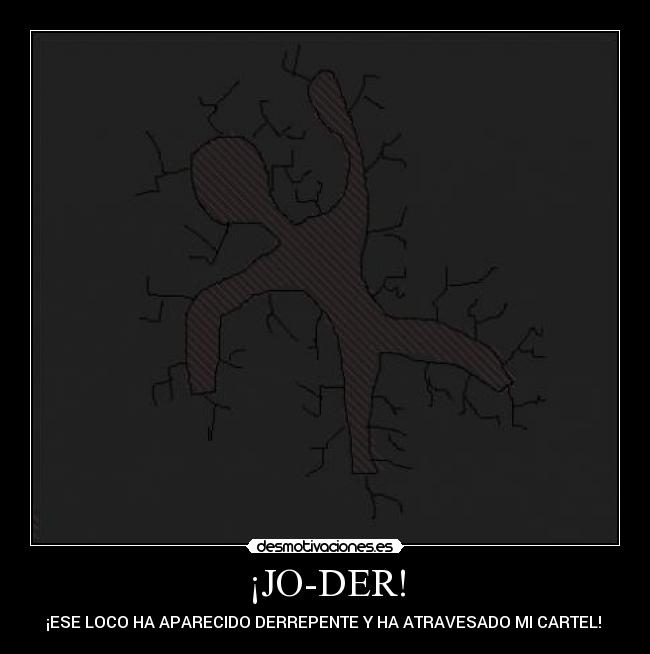 ¡JO-DER! -