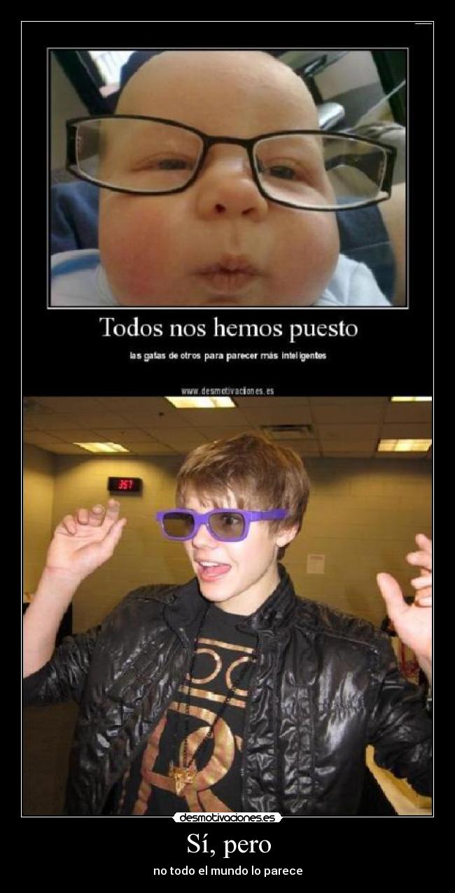 carteles justin bieber inteligente gafas desmotivaciones