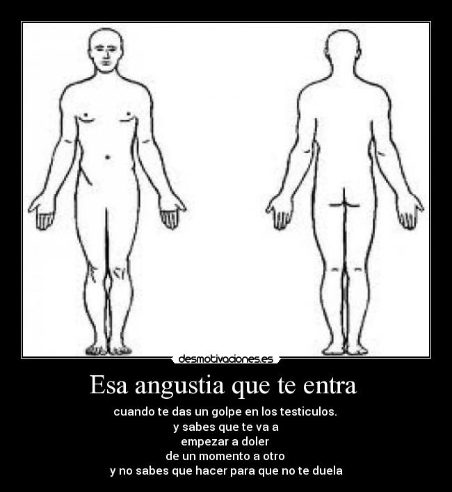 Esa angustia que te entra  - 