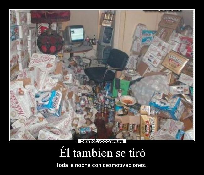 Él tambien se tiró - 