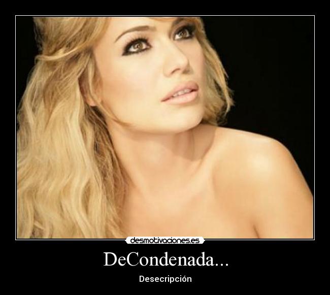 DeCondenada... - 