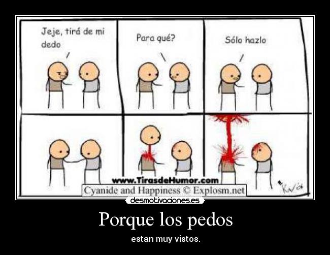 Porque los pedos - 