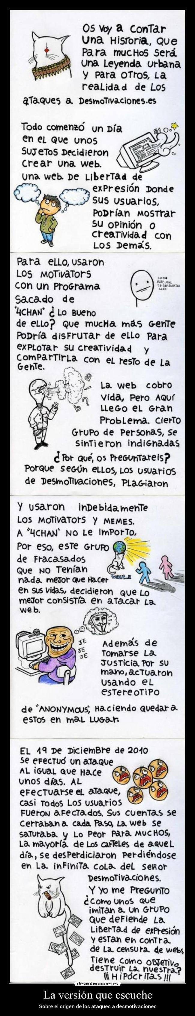 La versión que escuche - Sobre el origen de los ataques a desmotivaciones