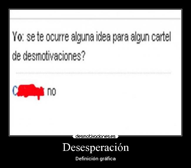 Desesperación - Definición gráfica