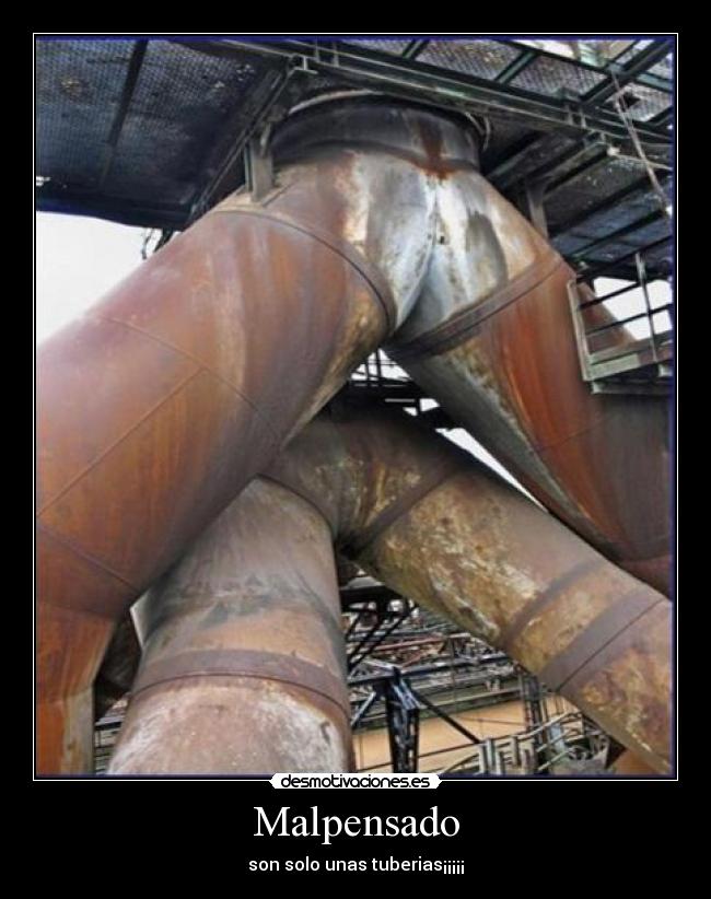 Malpensado - son solo unas tuberias¡¡¡¡¡