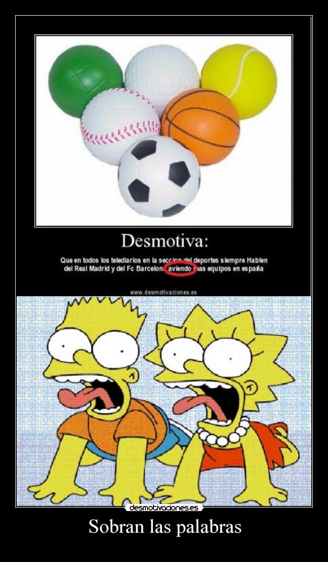 Sobran las palabras -