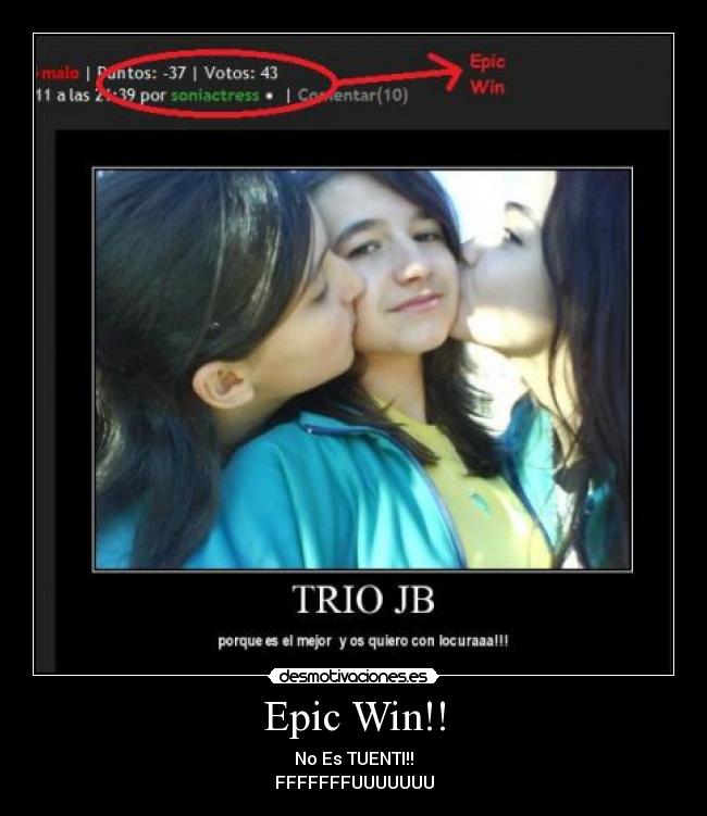 Epic Win!! - No Es TUENTI!!
FFFFFFFUUUUUUU