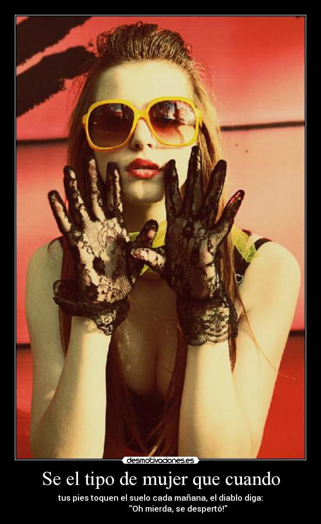 carteles mujer seee desmotivaciones