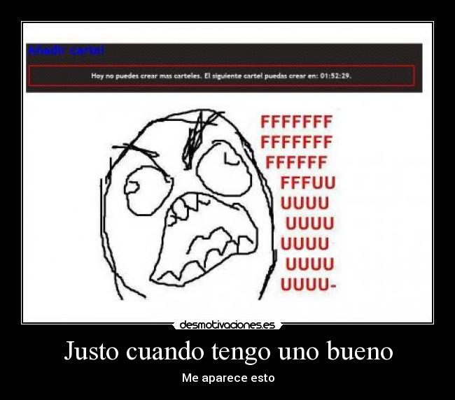 Justo cuando tengo uno bueno - Me aparece esto