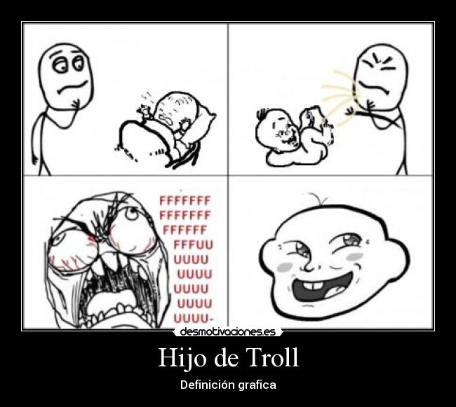 Hijo de Troll -