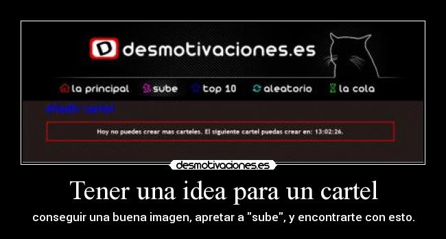 carteles cosas que pasan desmotivaciones