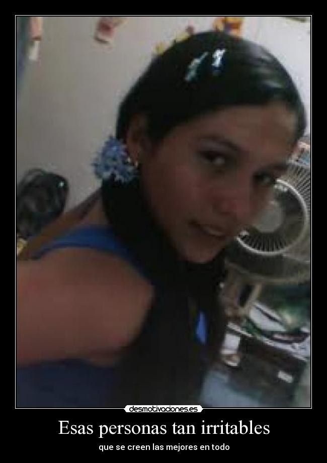 Esas personas tan irritables - 