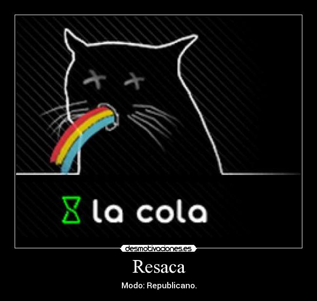 Resaca - Modo: Republicano.