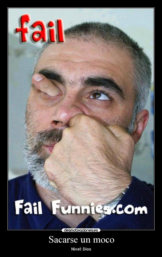 Sacarse un moco - 