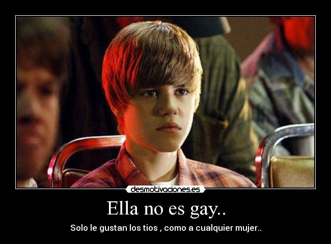 Ella no es gay.. -