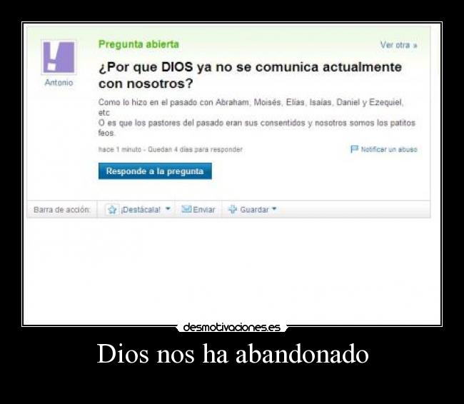 Dios nos ha abandonado - 