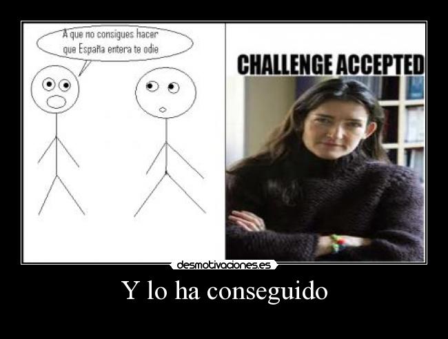 Y lo ha conseguido -