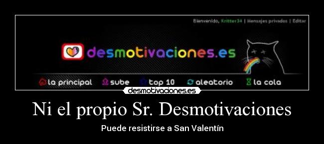 Ni el propio Sr. Desmotivaciones -