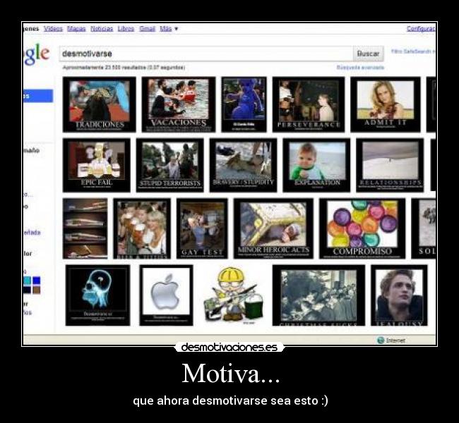 Motiva... - que ahora desmotivarse sea esto :)