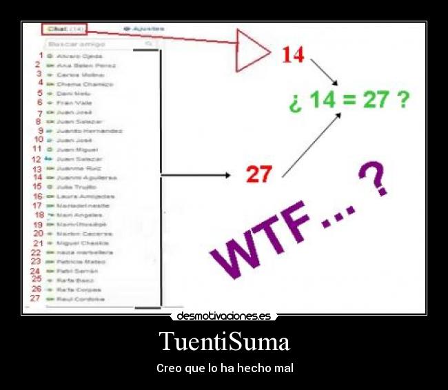 TuentiSuma - Creo que lo ha hecho mal