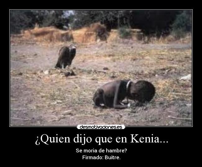 ¿Quien dijo que en Kenia... - 