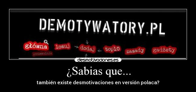 carteles desmotivaciones version polaca desmotivaciones