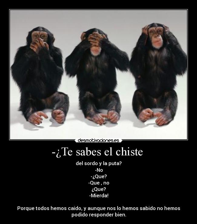 -¿Te sabes el chiste -