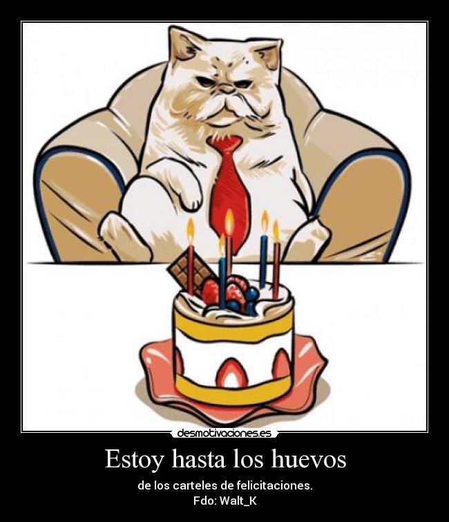 Estoy hasta los huevos -