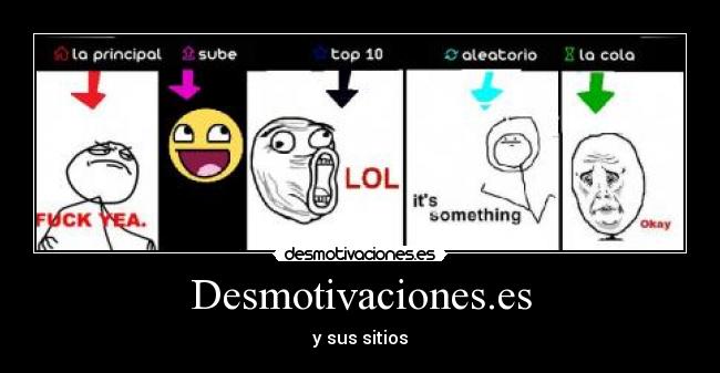 Desmotivaciones.es - y sus sitios