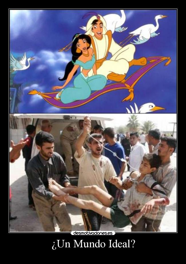 ¿Un Mundo Ideal? - 