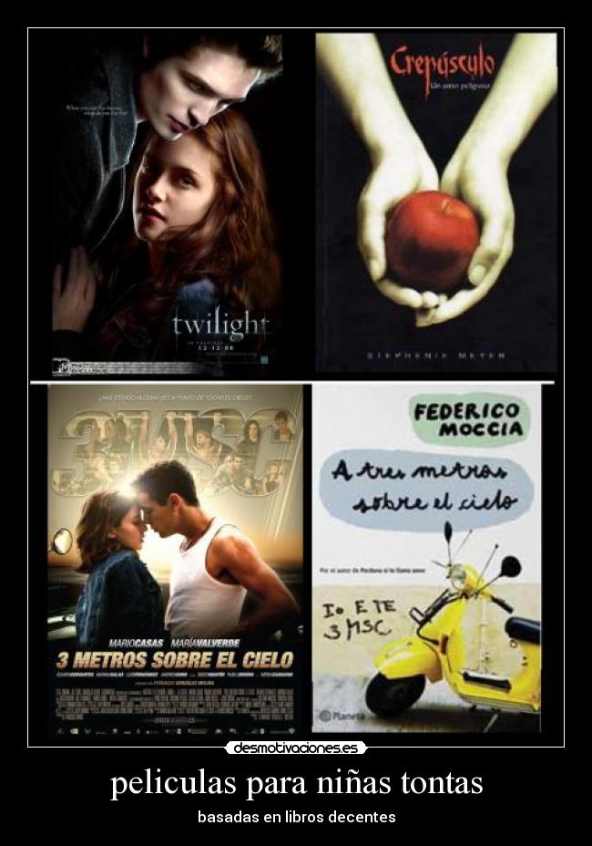 peliculas para niñas tontas - basadas en libros decentes