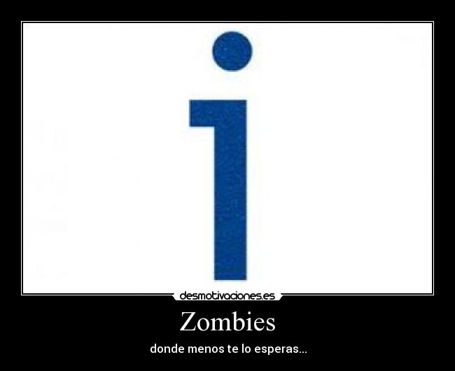 Zombies -