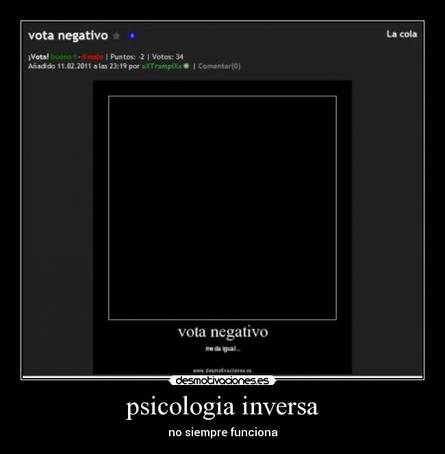 psicologia inversa - no siempre funciona