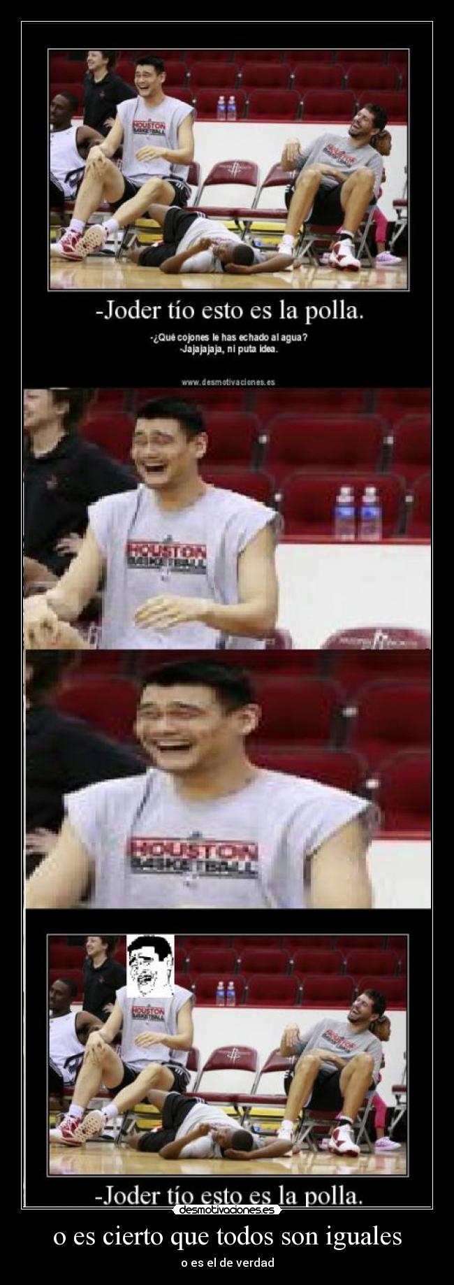 o es cierto que todos son iguales -