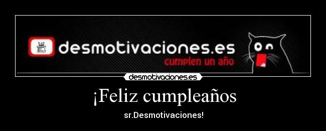 carteles feliz cumpleanos desmotivaciones