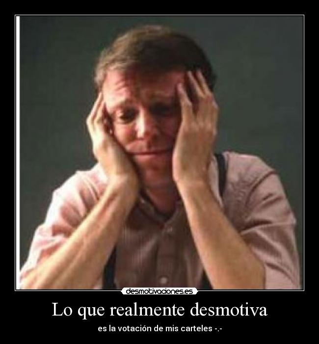 Lo que realmente desmotiva - 