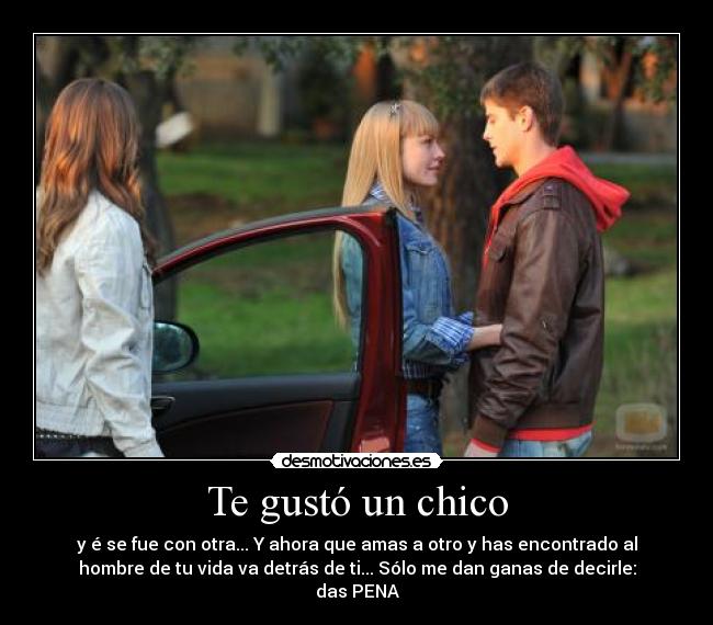 Te gustó un chico -
