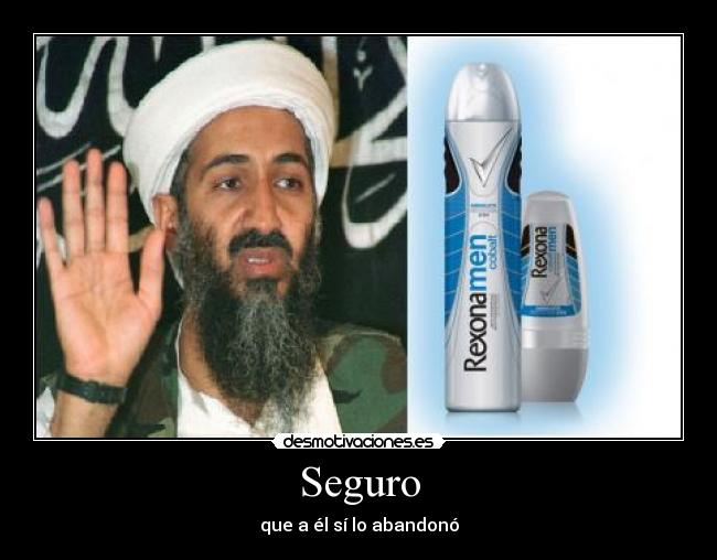 Seguro - que a él sí lo abandonó