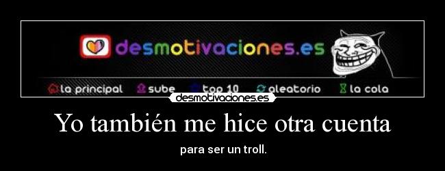 Yo también me hice otra cuenta - 