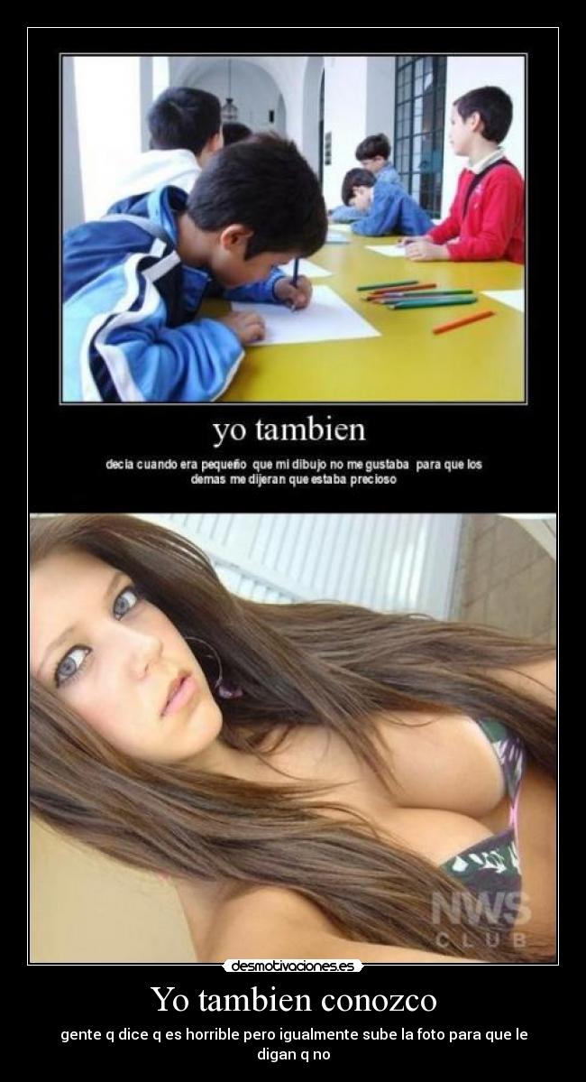 Yo tambien conozco -
