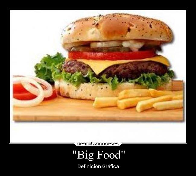 Big Food -