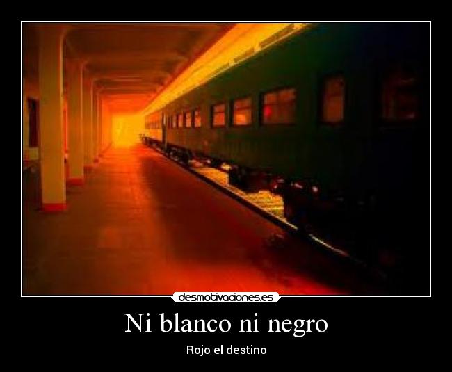 Ni blanco ni negro -