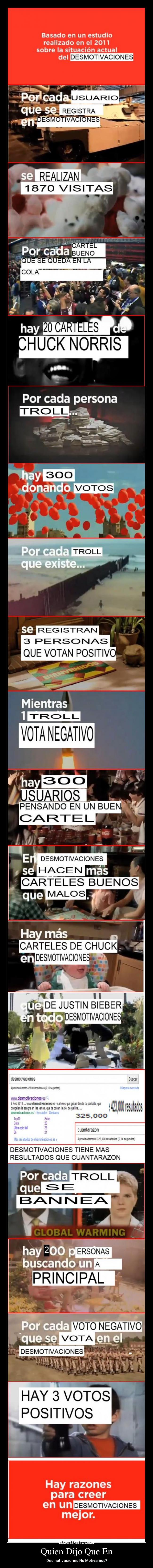 Quien Dijo Que En - Desmotivaciones No Motivamos?