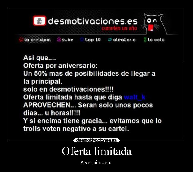 Oferta limitada - A ver si cuela